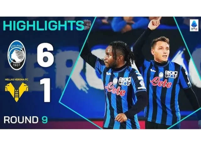 Hàng công thăng hoa Atalanta vùi dập Hellas Verona tỷ số 6-1